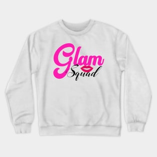 Glam Squad Crewneck Sweatshirt